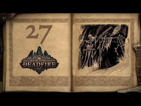 Caged - Pillars of Eternity 2: Deadfire - 27 [Let's Play]