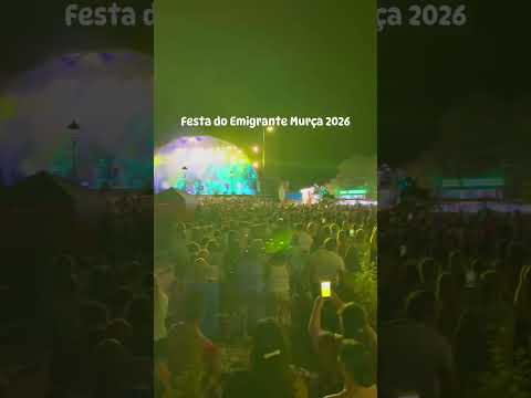 Festa do Emigrante de Murça 2026 - grande ambiente