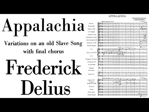 Frederick Delius - Appalachia (1903)
