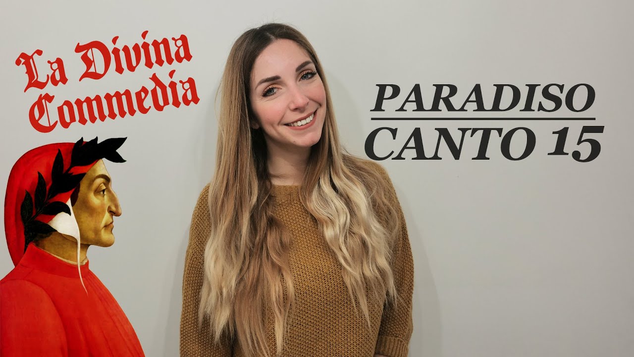 Canto XV Paradiso: spiegazione e analisi