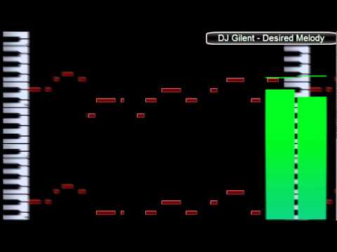 DJ Gilent - Desired Melody