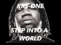 KRS-One - Step Into A World (Rapture's Delight ...