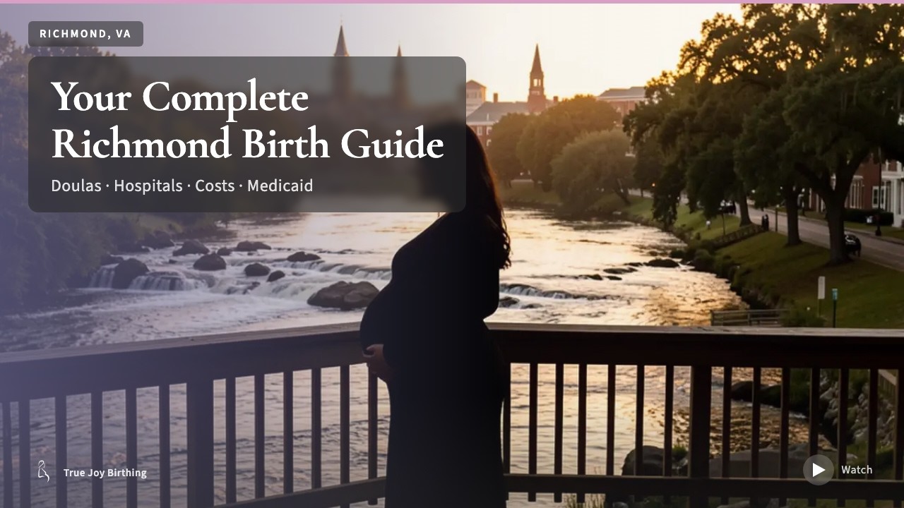 Richmond VA Doula & Birth Plan Guide: Costs, Hospitals & Medicaid (First-Time Mom) — press play to watch