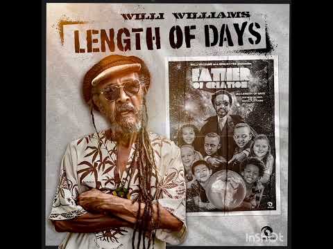 Willi Williams  - Length of days [Shiloh Ites Music 2025]