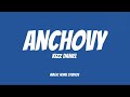 Kizz Daniel Anchovy (lyrics video)