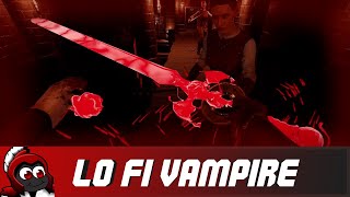 Lo-Fi Vampire Moments