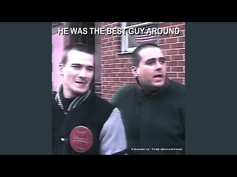 He Was The Best Guy Around (Remix)