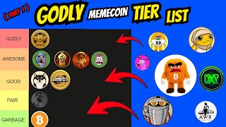 🚨GODLY MEMECOIN TIER LIST 🚨 RANKING THE BEST 10X-1000X MEMECOINS FOR THIS BULL RUN [PART 1]