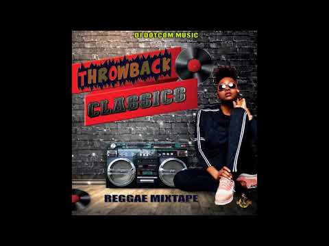 DJ DOTCOM_PRESENTS_THROWBACK CLASSICS_REGGAE MIXTAPE (COLLECTORS ITEMS) 🌎🔊