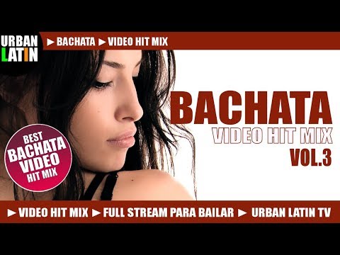 BACHATA HITS VOL.3 ► BACHATA MIX ► BACHATA ROMANTICA ► GRUPO EXTRA, ROMEO SANTOS, PRINCE ROYCE