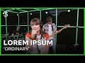 Lorem Ipsum speelt 'Ordinary' | 3FM Live Box | NPO 3FM