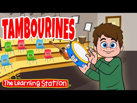 Tambourines ♫ Kid's Musical Instruments ♫ Kids Songs by The Learning Station