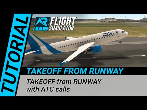 RFS Real Flight Simulator - Tutorial: TAKEOFF from RUNWAY - YouTube