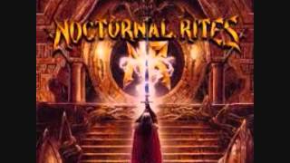 NOCTURNAL RITES  &quot; destiny calls &quot;