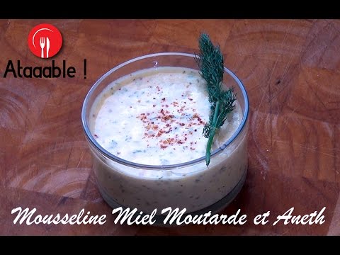 Sauce - Mousseline Moutarde, Miel et Aneth