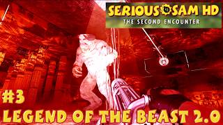 Serious Sam HD The Second Encounter - Legend of the Beast 2.0 #3 - The Grand Obelisk