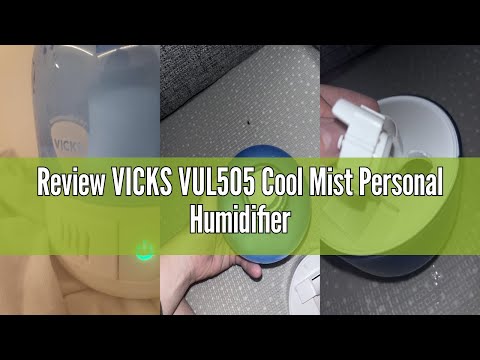 Review VICKS VUL505 Cool Mist Personal Humidifier