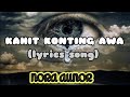 KAHIT KONTING AWA_(SONG LYRICS) |NORA AUNOR #sadsong #lyricvideo #noraaunor