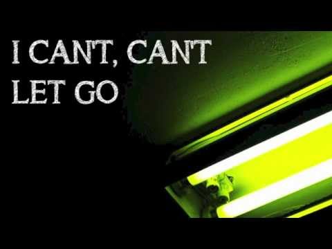 [LYRICS] Can't Let Go - Death of the Cool