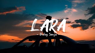 Download lagu Dialog Senja - Lara (Lirik Lagu) mp3
