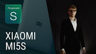 Обзор Xiaomi Mi5S (S)