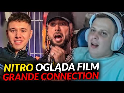 NITRO OGLĄDA FILM GRANDE CONNECTION - MALIK MONTANA