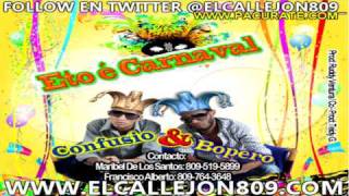 Confucio y Bopero -  Eto eh Carnaval NEW SOUND 2012