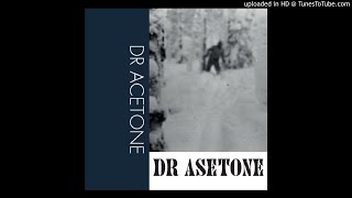 Dr. Acetone - Lucifer&#39;s Eyes