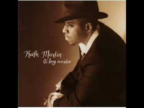 Keith Martin - Think of You All The Time