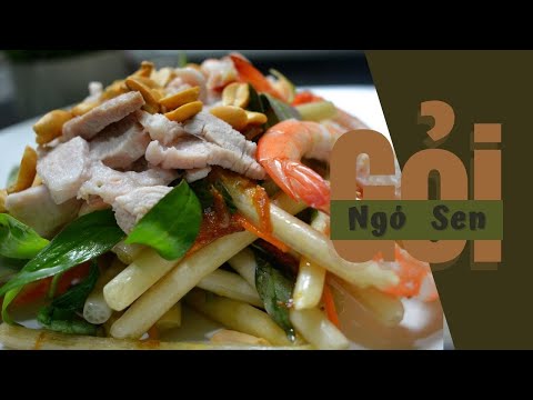 Cách Làm Gỏi Ngó Sen Tôm Thịt
