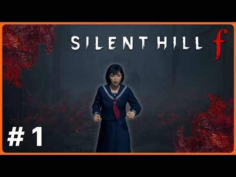 DANGER IN THE FOG 🌹 | Silent Hill f #1