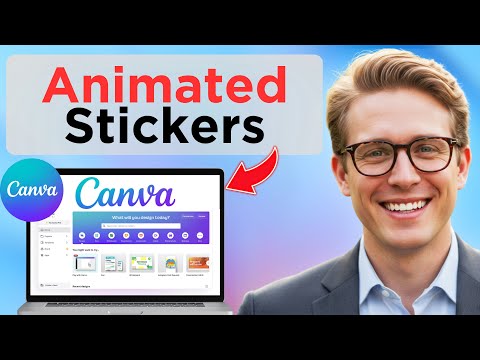 How To Make Animated Stickers In Canva (Full Guide 2025)