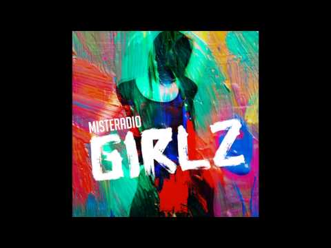 MISTERADIO -GIRLZ - (B.O PROD)