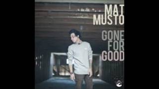 Mat Musto - Gone for Good