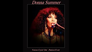 DONNA SUMMER  Voices Cryin&#39; Out  Patrice18 ext
