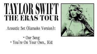 Taylor Swift - Acoustic Set (The Eras Tour) (Studio Version) (Karaoke Version)