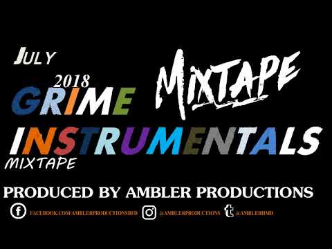 GRIME INSTRUMENTAL MIX JULY 2018