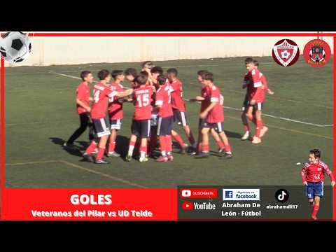Goles - Veteranos del Pilar  vs UD Telde