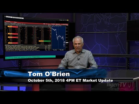 October 5th 4PM ET Market Update with Tom O'Brien on TFNN