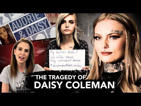 The tragic story of Daisy Coleman