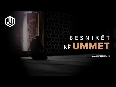 Besnikët në Ummet - Hoxhë Rexhep Memishi