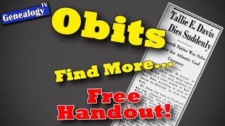 Obituaries: Finding Facts, Clues, Leads, Sources, and Research Questions in an Obituary
