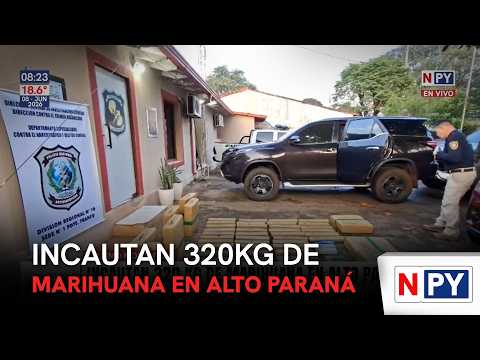 Incautan 320Kg de marihuana en Alto Paraná