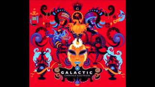 Karate (Feat. Kipp Renaissance High School Marching Band) by Galactic - Carnivale Electricos
