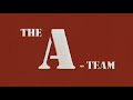 The A TEAM Season 1 5 All Openings