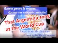 The Argentina World Cup song with English subtitles