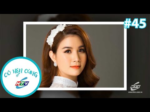 Có Hẹn Cùng HTVC - Tập 45 : Diễn Viên Kha Ly | Chương Trình Talkshow