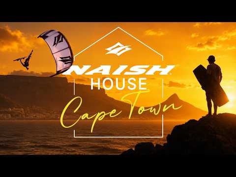 NAISH HOUSE CAPE TOWN | Full Kiteboarding Movie