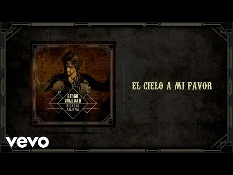 Ricardo Arjona - El Cielo a Mi Favor (Audio)