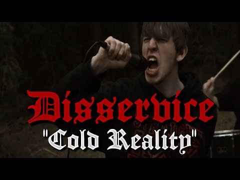 Disservice - Cold Reality (OFFICIAL VIDEO)